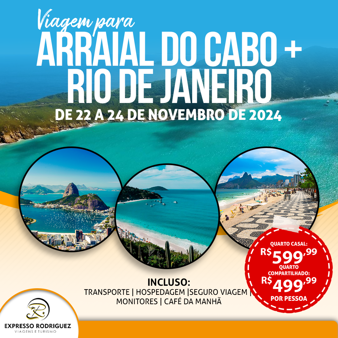 ARRAIAL DO CABO + RIO DE JANEIRO - RJ 22 A 24 NOVEMBRO 2024