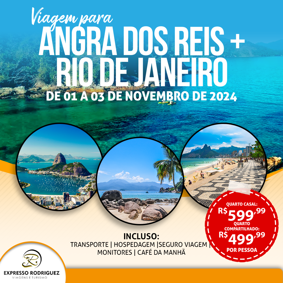 ANGRA DOS REIS + RIO DE JANEIRO 01 A 03 NOVEMBRO 2024